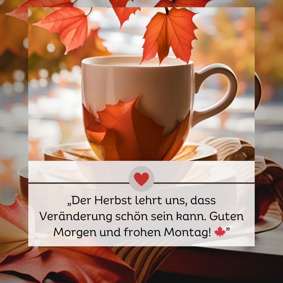 Guten Morgen Montag Herbst Woche Positiv Beginnen