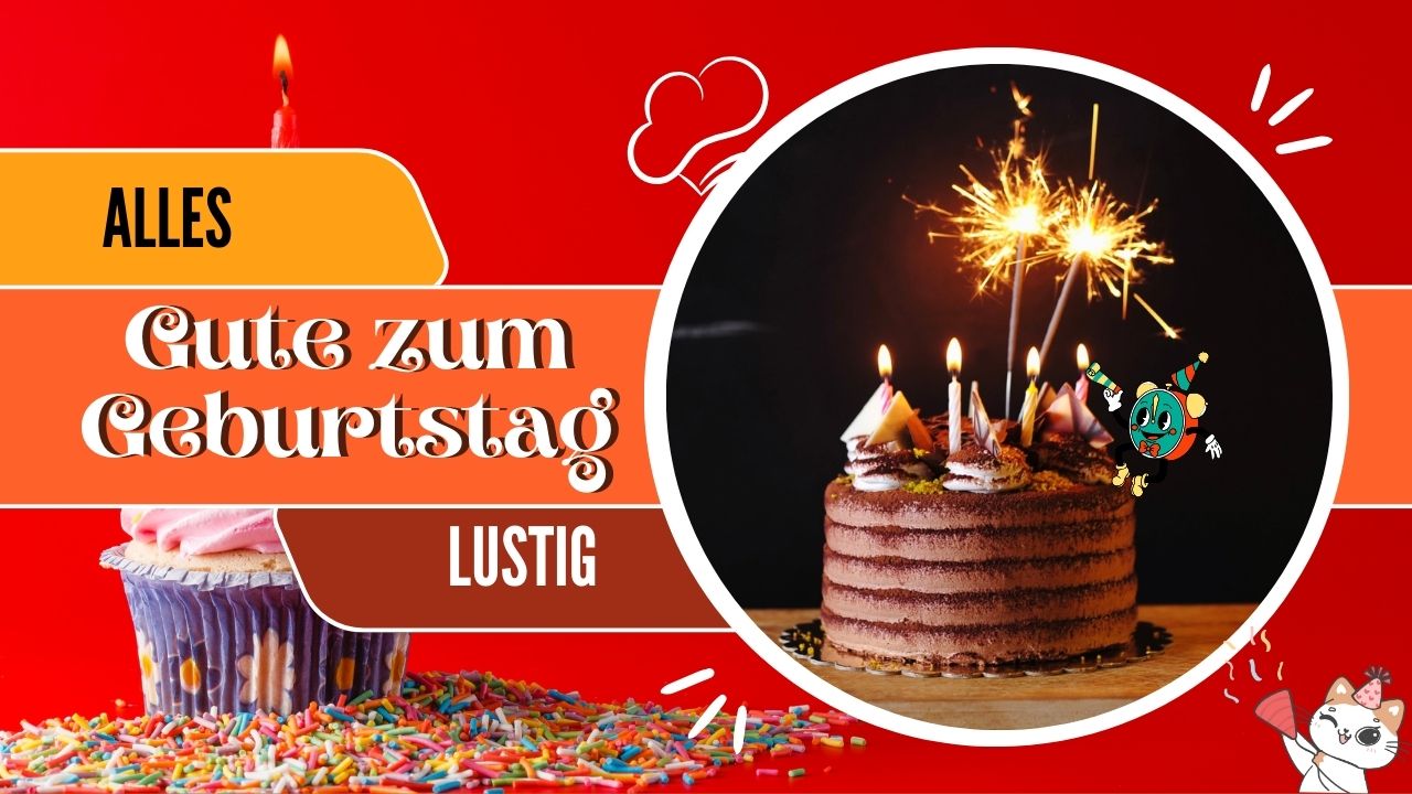 Nachträglich Alles Gute Zum Geburtstag Lustig 175+ Alles Gute zum Geburtstag lustig: Lachkrampf garantiert