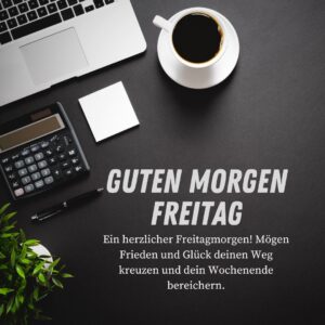 150+ Guten Freitag Sprüche, Grüße und Wünsche