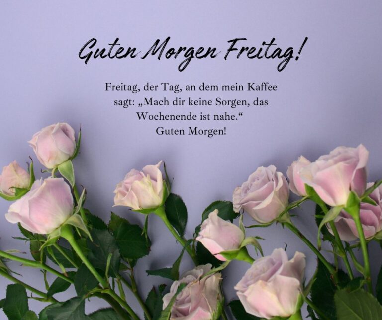 150+ Guten Freitag Sprüche, Grüße und Wünsche