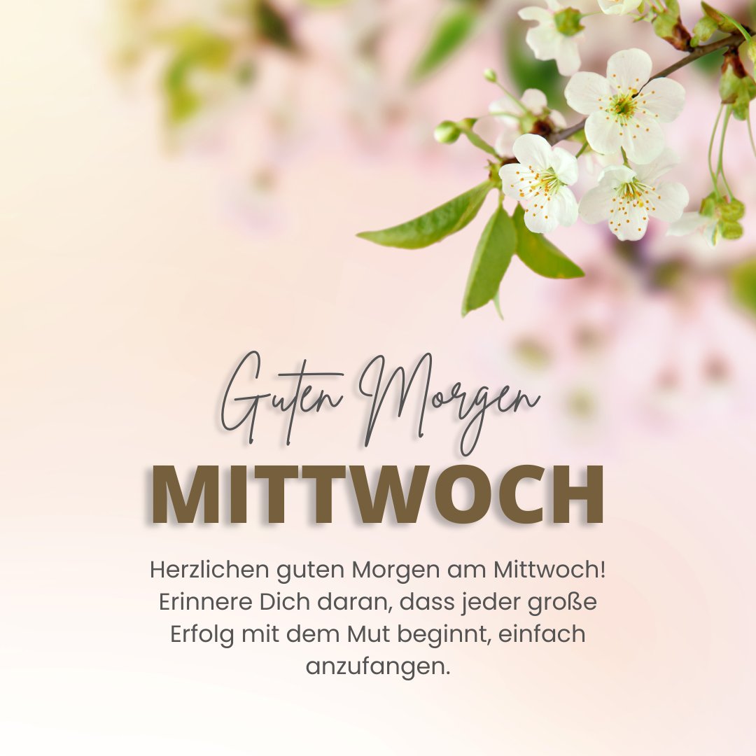165+ Guten Mittwoch Sprüche, Grüße und Wünsche