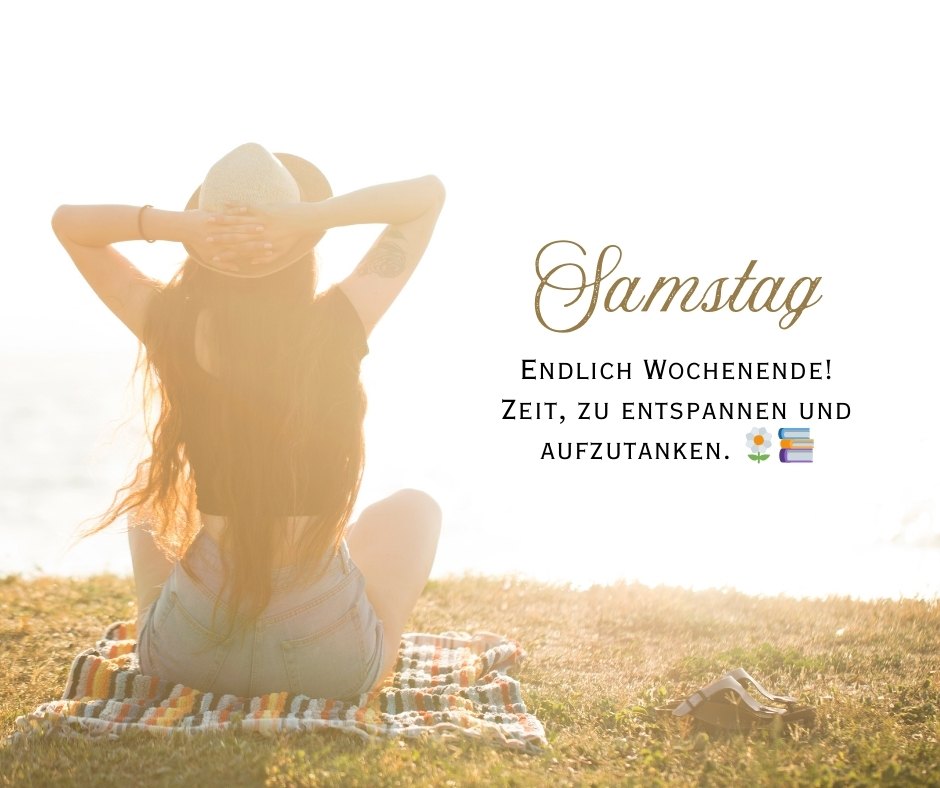 170+ Samstag Sprüche Booste deine Wochenendlaune sofort!