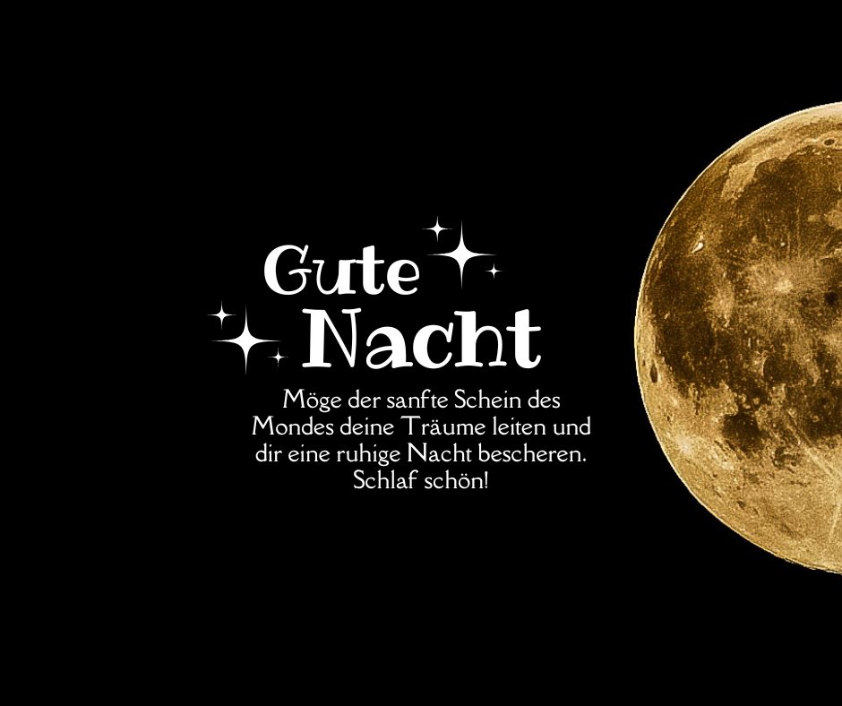 150+ Gute Nacht Grüße für jeden Vom Freund bis zur Familie