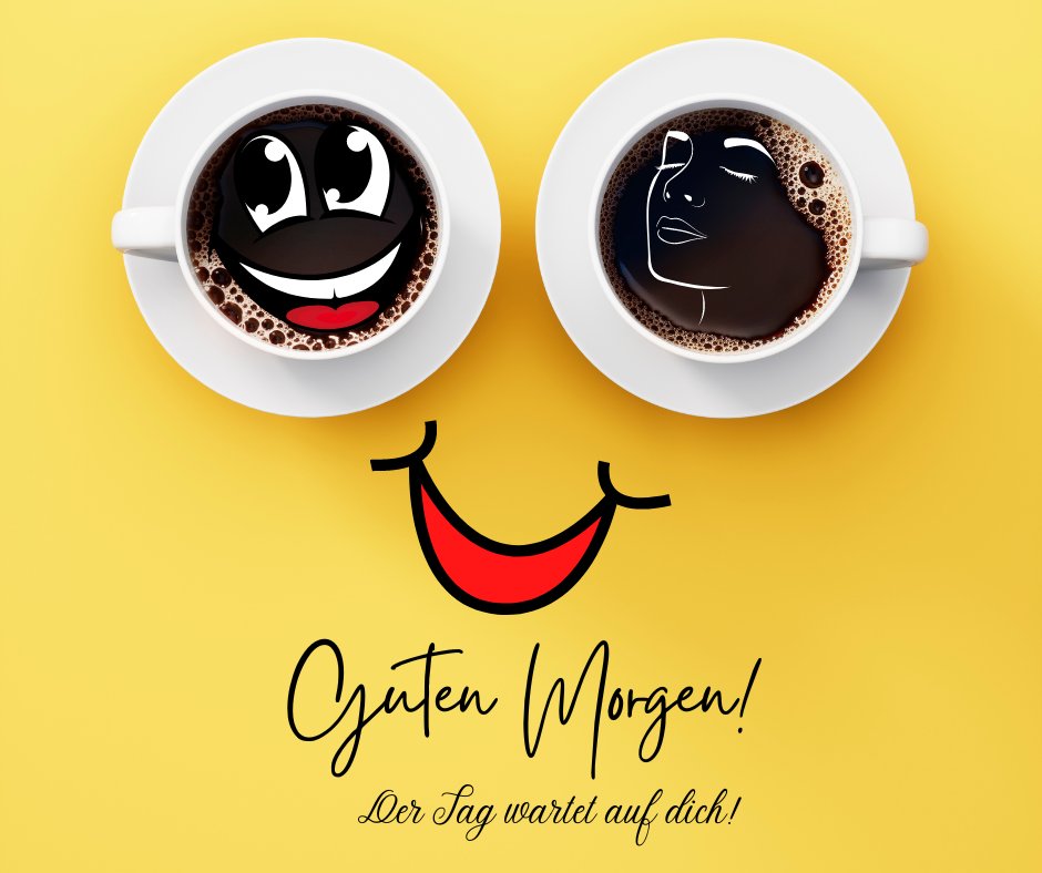 Einen Schönen Guten Morgen Bilder mit zwei weißen Kaffeetassen auf einem gelben Hintergrund. Die linke Tasse zeigt ein spielerisches Gesicht mit Augen und einem großen Lächeln, erstellt aus schwarzem Kaffeeschaum, während die rechte Tasse ein elegantes weißes Linienbild eines Frauenkopfes auf dunklem Kaffee zeigt. Unter den Tassen verbindet ein fröhliches rotes Lächeln sie, und "Guten Morgen! Der Tag wartet auf dich!" ist elegant darüber geschrieben.