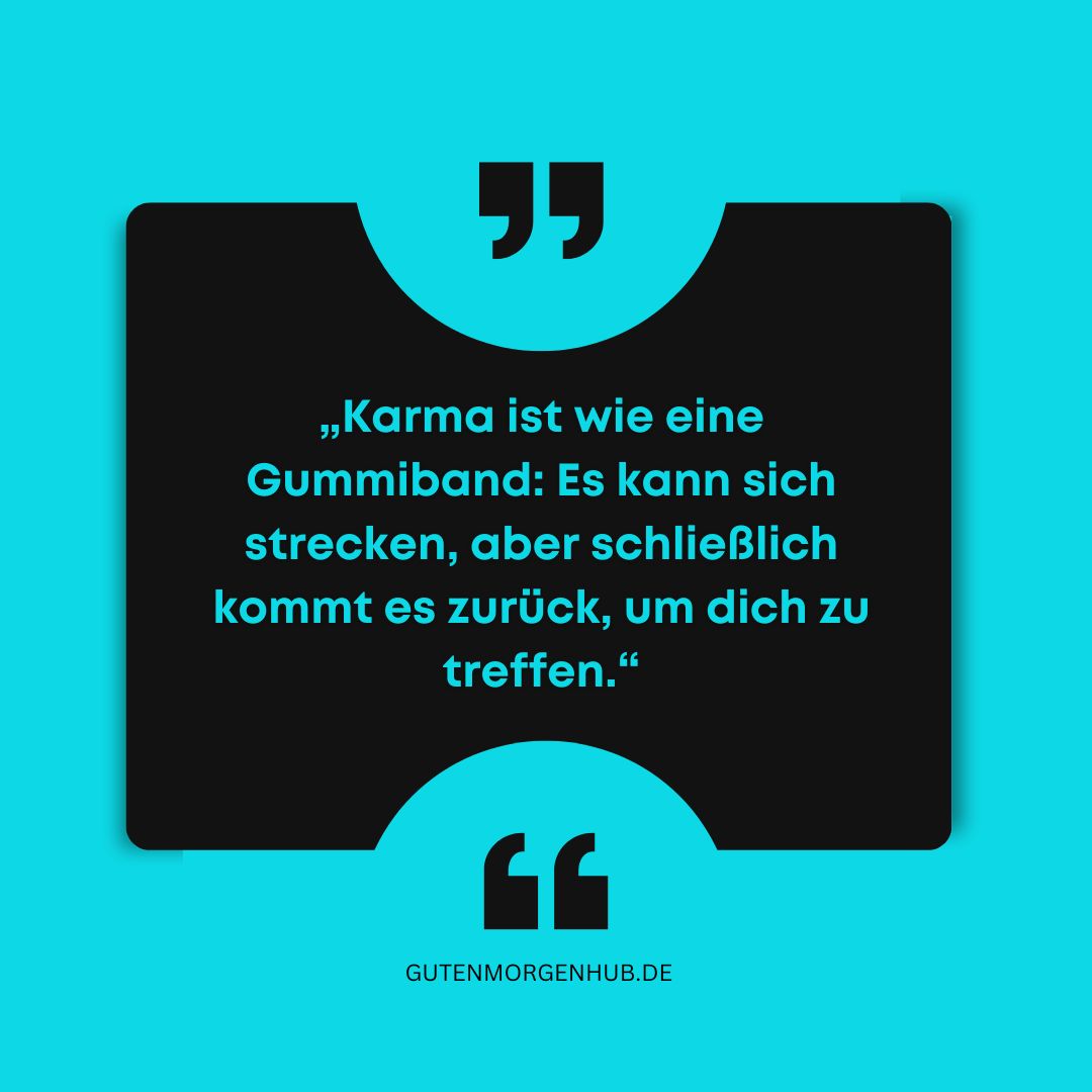Karma Sprüche: Weisheiten des Schicksals