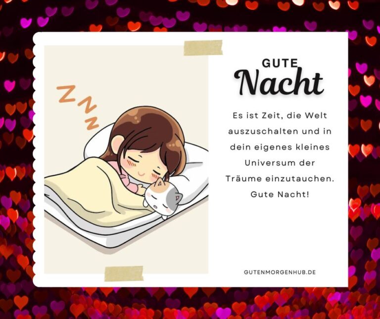 150+ Freche Gute Nacht Sprüche Liebende, Freunde & Familie