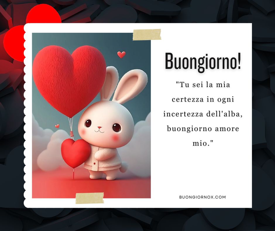 Buongiorno Amore Mio Immagini