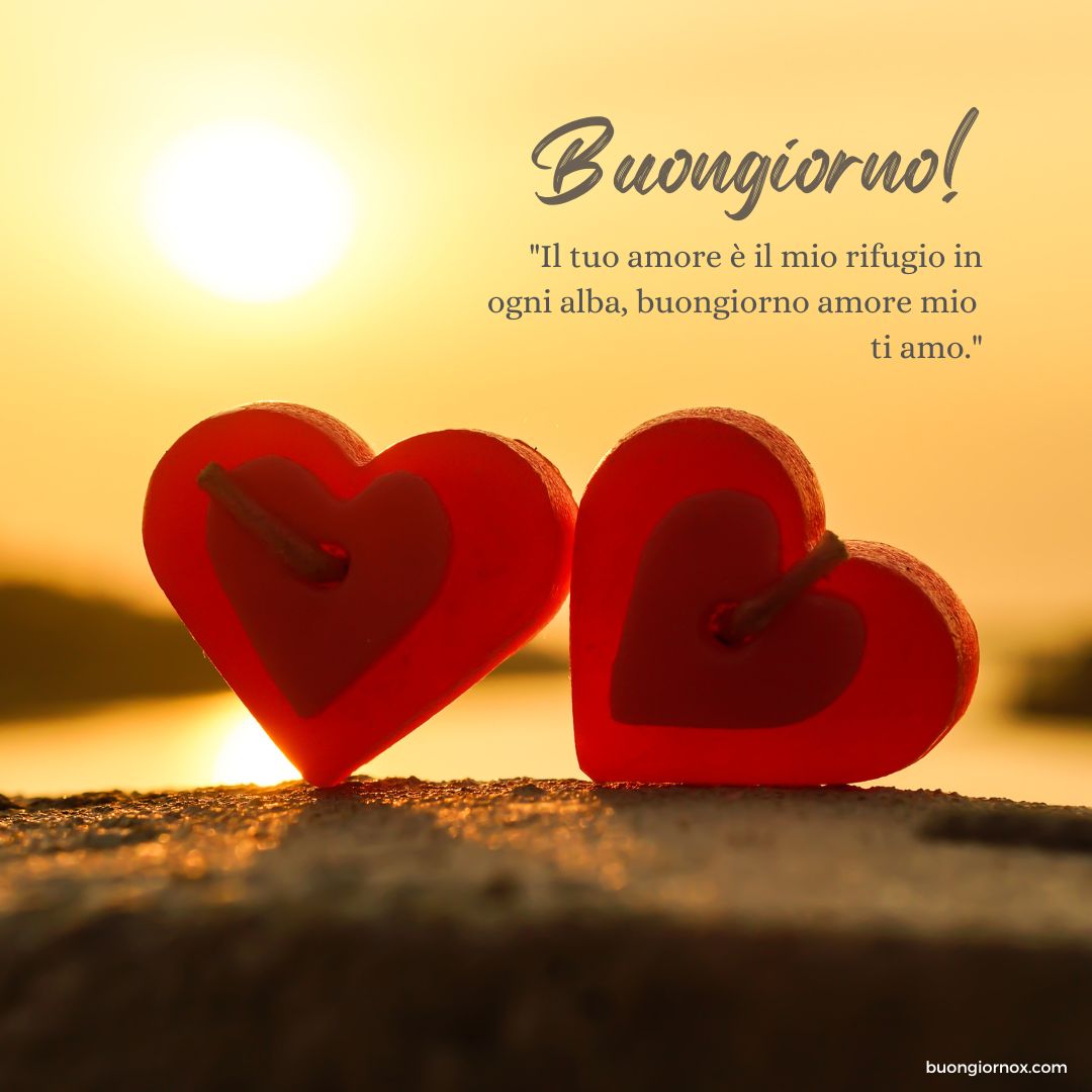 Buongiorno Amore Mio Immagini