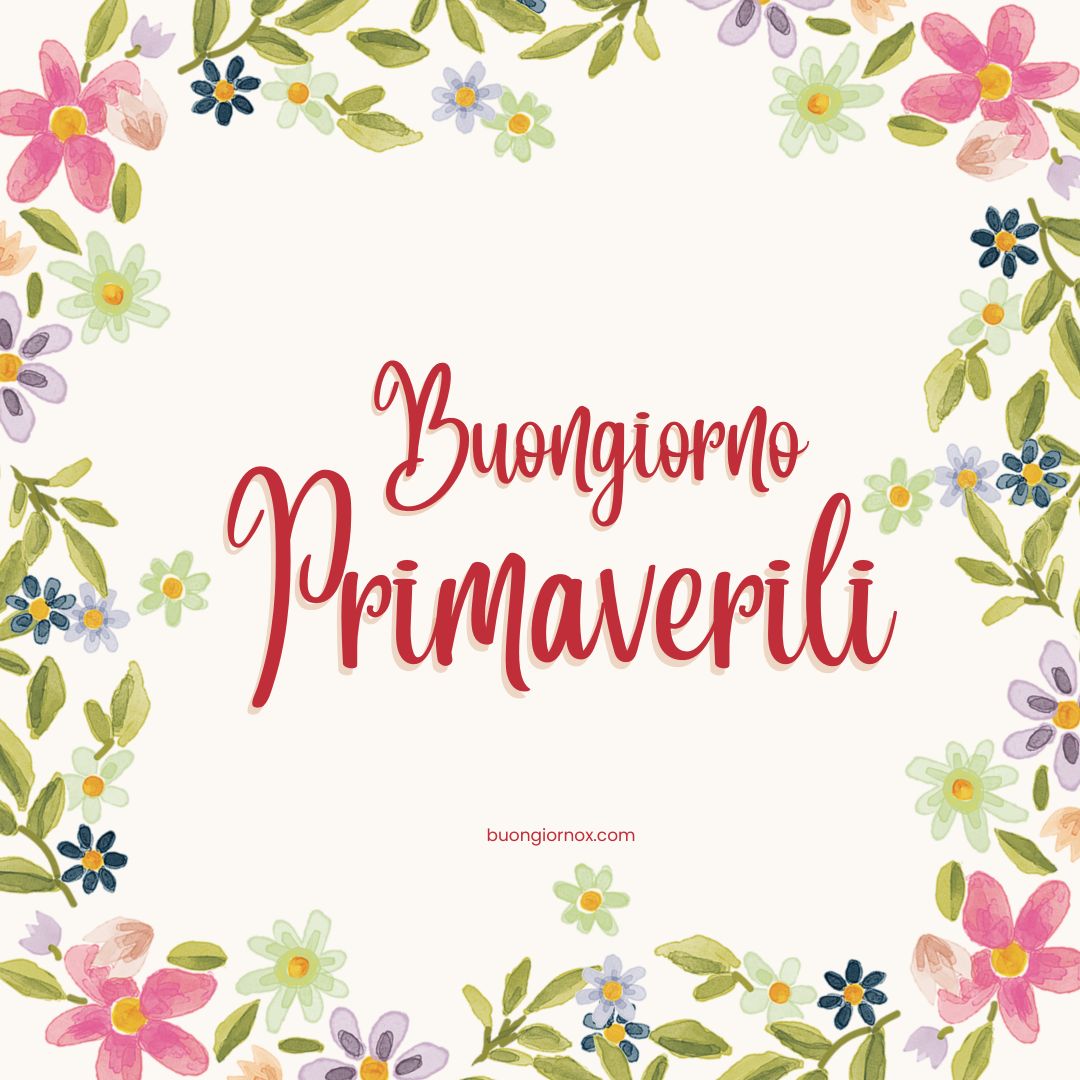 Immagini Buongiorno Primaverili