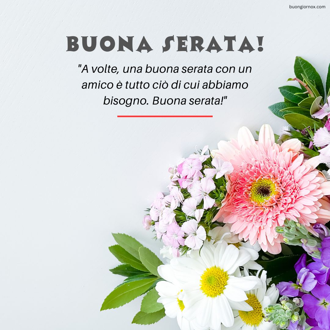 Armoniosa immagine di fiori primaverili con auguri di 'Buona Serata'