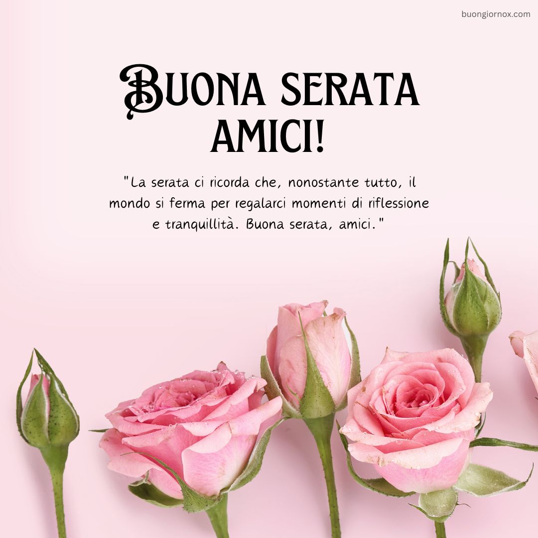 Buona serata amici, che i fiori portino sorrisi