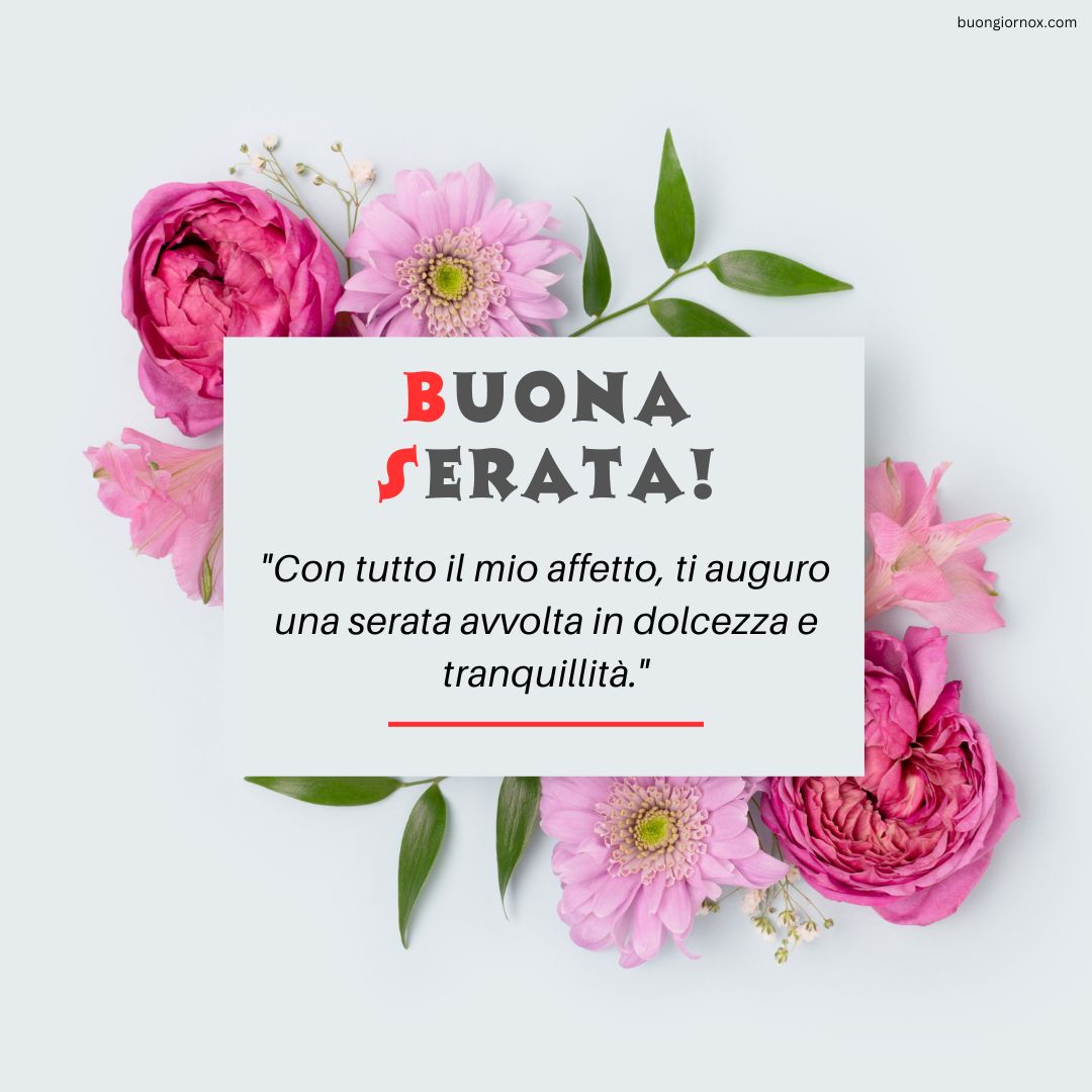 Elegante sfondo floreale con la frase 'Buona Serata' in calligrafia sottile