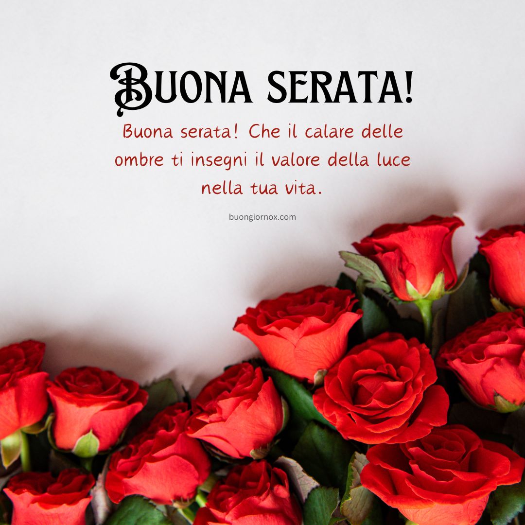 Ultimissime Immagini 2023 per Auguri di Buona Serata