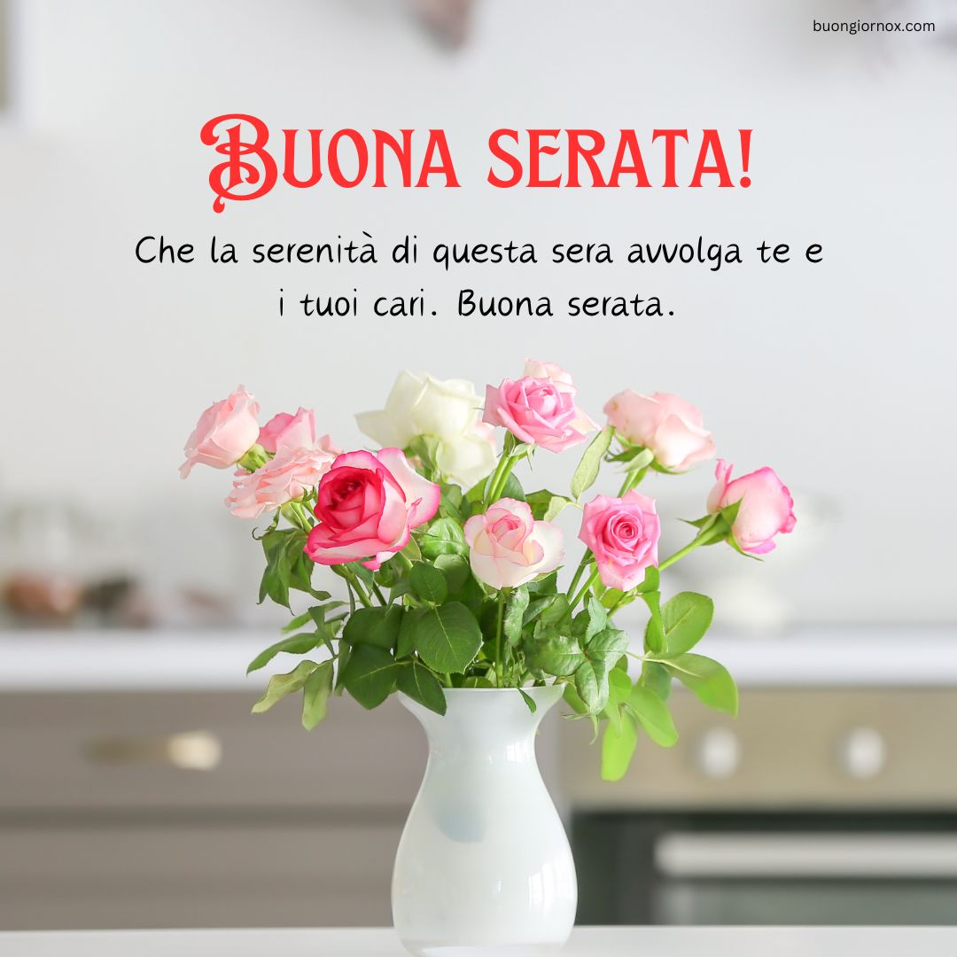 buona serata immagini bellissime gratis