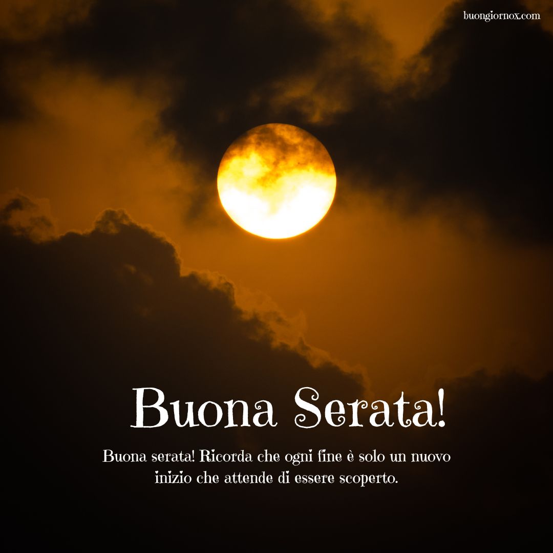 felice serata buona serata immagini nuove 2023