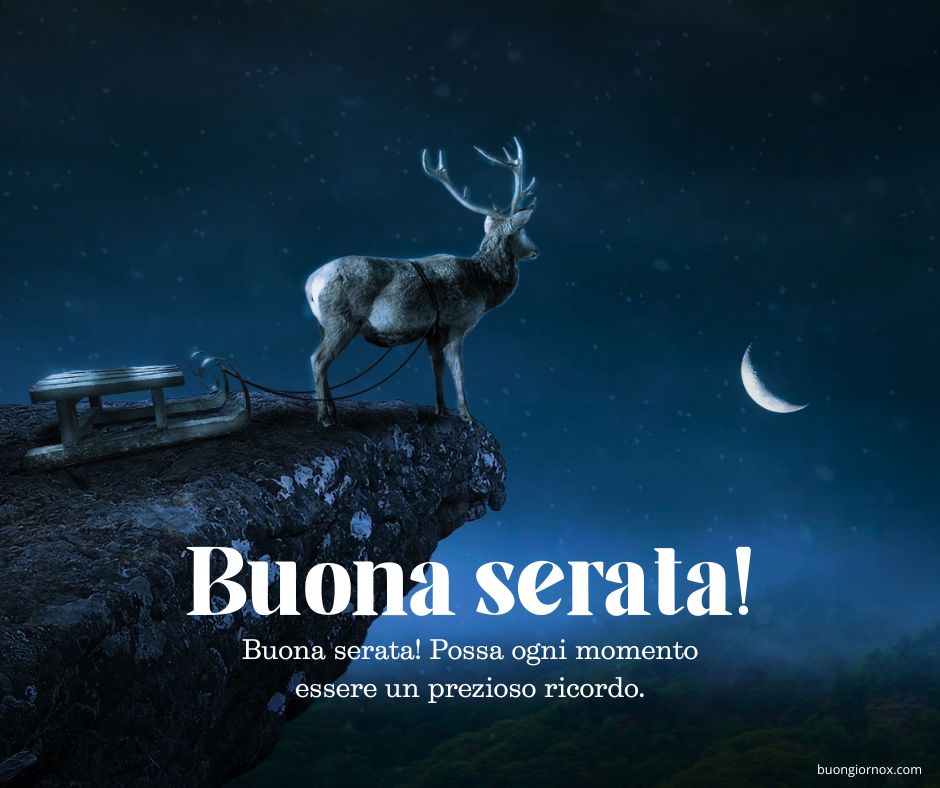 nuove buona serata immagini bellissime