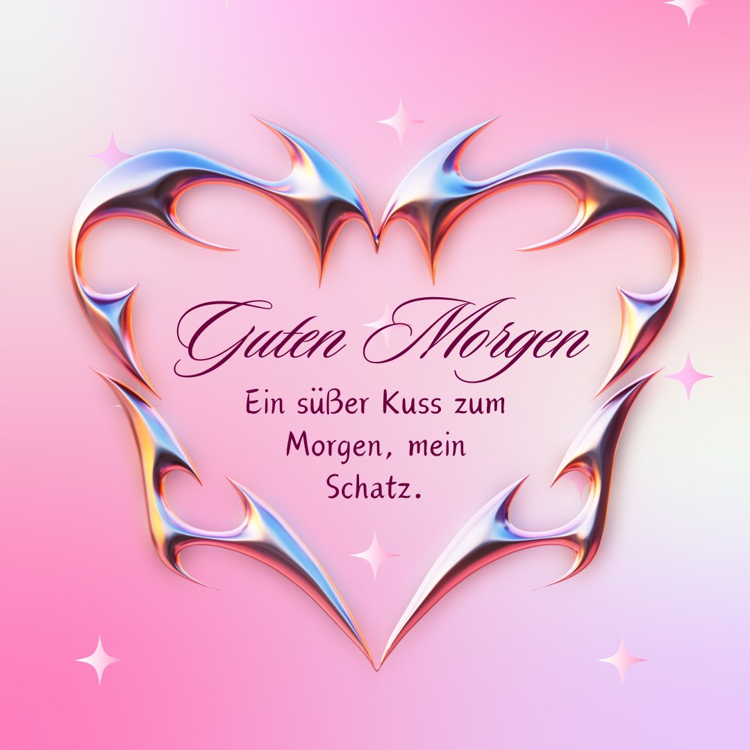 100+ Guten Mein Schatz Bilder und Sprüche