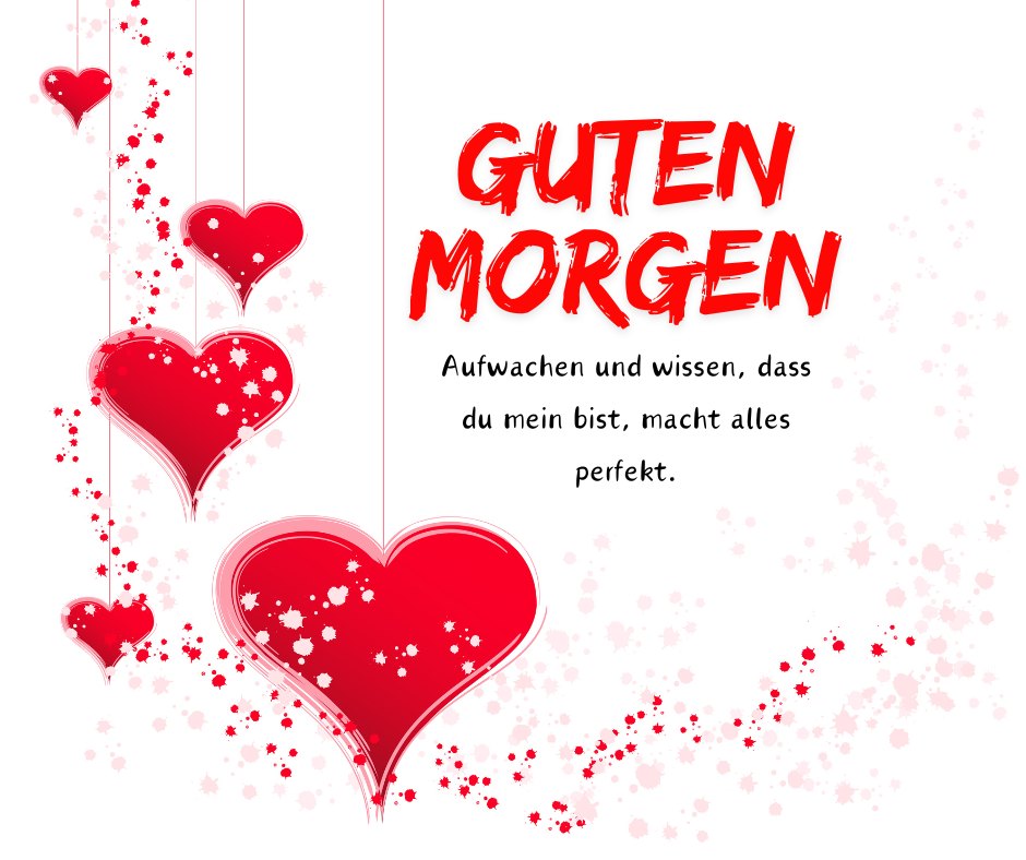 100+ Herz Guten Bilder Mit Liebe den Tag Grüßen!