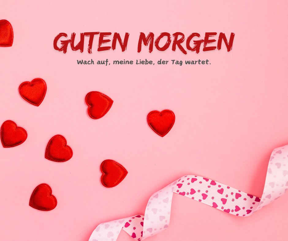 100+ Herz Guten Bilder Mit Liebe den Tag Grüßen!