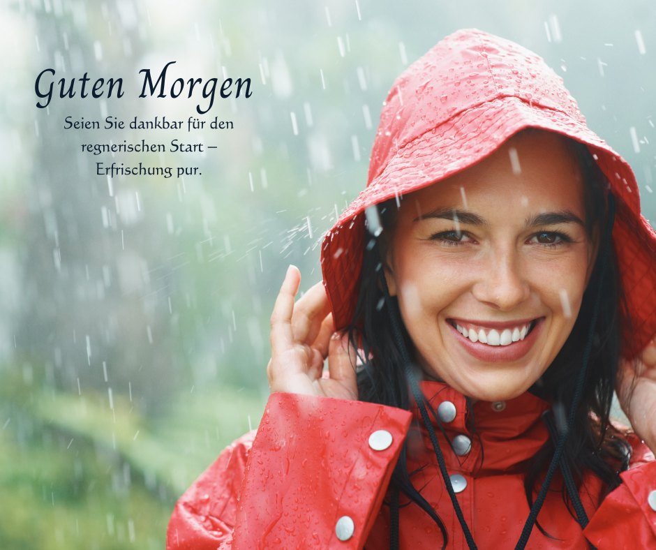 100+ Guten Regen Bildern, Sprüchen und Grüßen