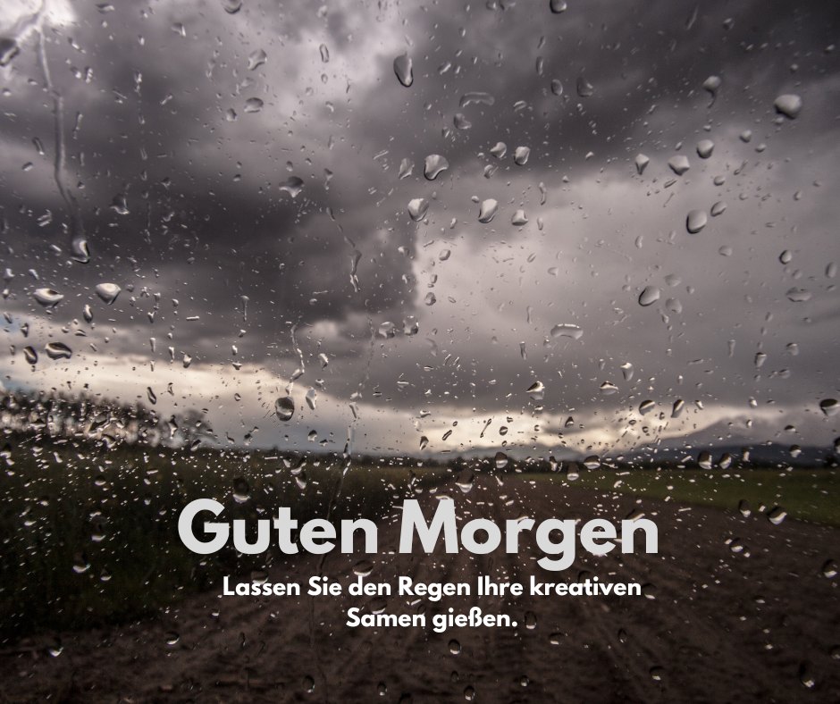 100+ Guten Regen Bildern, Sprüchen und Grüßen