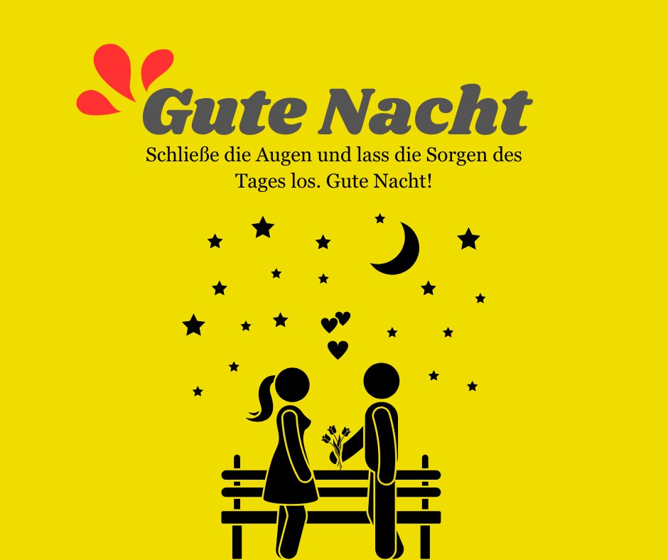 Gute Nacht Sprüche für Einen Lieben Menschen